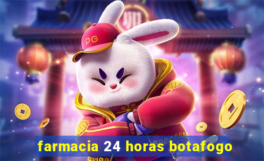 farmacia 24 horas botafogo